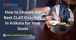 best CLAT coaching in Kolkata